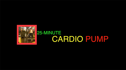 25-Minute Cardio Pump